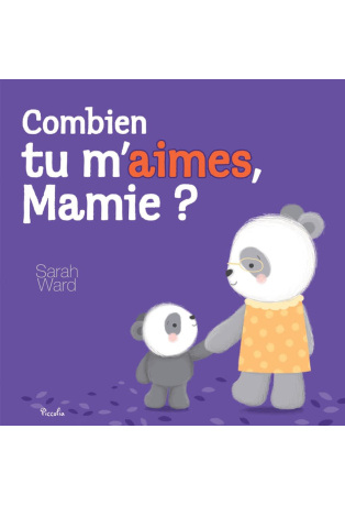 Combien tu m’aimes, Mamie ?