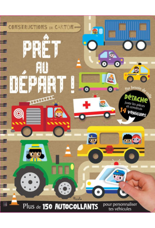 Prêt au départ ! - Plus de 150 autocollants pour personnaliser tes véhicules