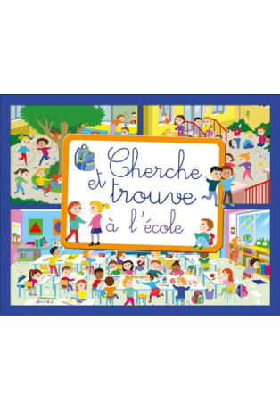 A l'école - Cherche et trouve