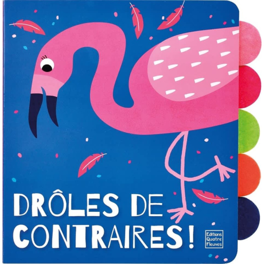 Drôles de contraires !