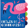 Drôles de contraires !