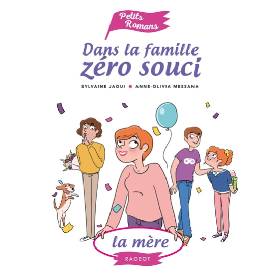 Dans la famille Zéro Souci La mère