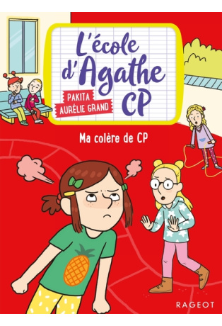 L'école d'Agathe CP - Ma colère de CP