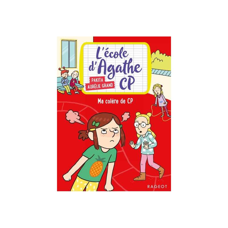 L'école d'Agathe CP - Ma colère de CP L'école d'Agathe CP - Ma colère de CP