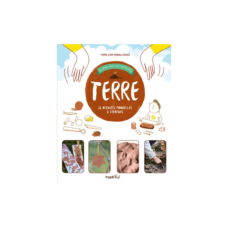 Je joue avec les éléments - Terre