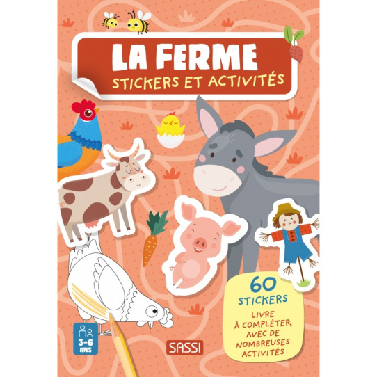 La ferme - Avec 60 stickers