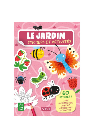 Le jardin - Avec 60 stickers