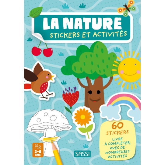 La nature - Avec 60 stickers