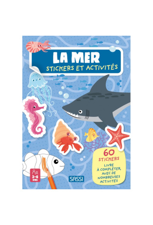 La mer - Avec 60 stickers