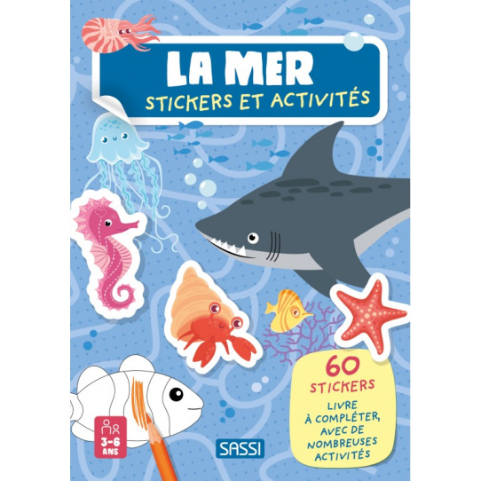 La mer - Avec 60 stickers