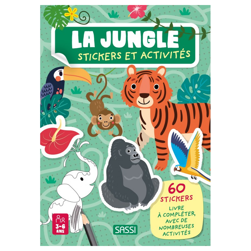 La jungle - Avec 60 stickers