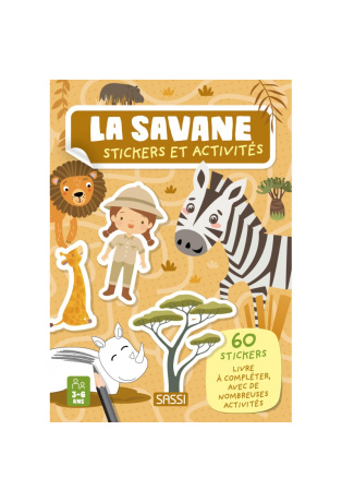 La savane - Avec 60 stickers