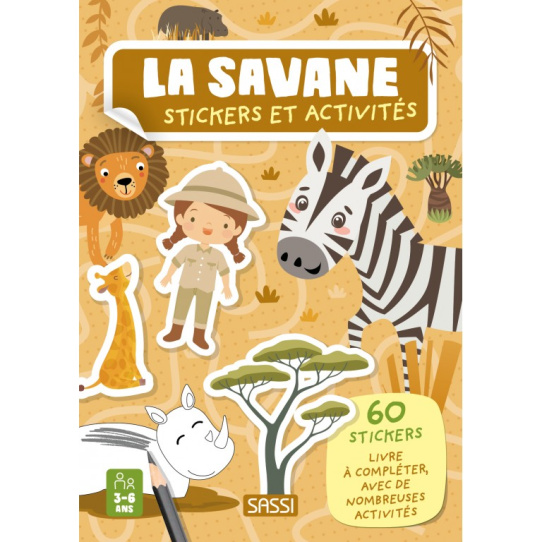 La savane - Avec 60 stickers