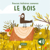 Le bois