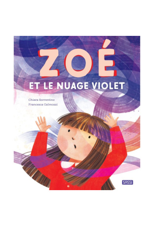 Zoé et le nuage violet