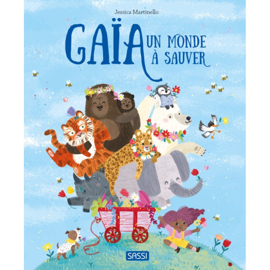 Gaïa - Un monde à sauver