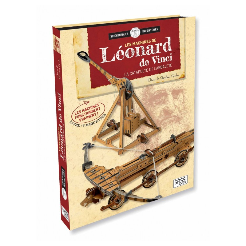 Les machines de Léonard de Vinci - La catapulte et l'arbalète Les machines de Léonard de Vinci - La catapulte et l'arbalète
