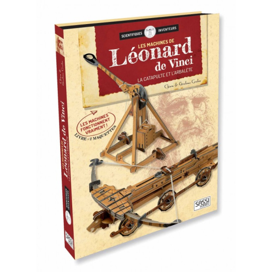 Les machines de Léonard de Vinci - La catapulte et l'arbalète Les machines de Léonard de Vinci - La catapulte et l'arbalète