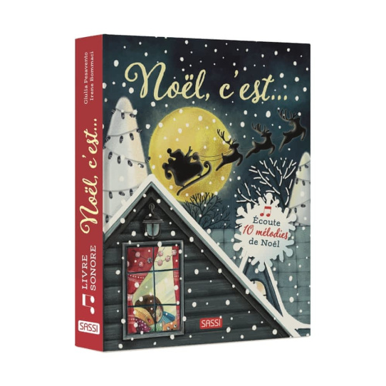Noël, c'est… - Ecoute 10 mélodies de Noël