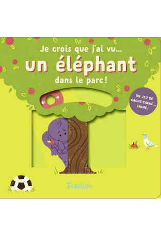 Je crois que j'ai vu... un éléphant dans le parc !