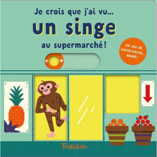 Je crois que j'ai vu... un singe au supermarché !