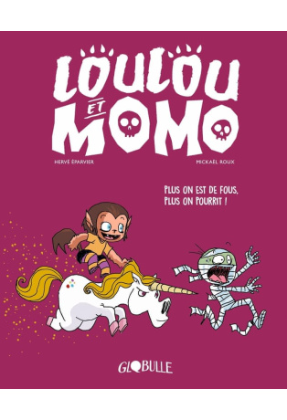 Plus on est de fous, plus on pourrit - Tome 2