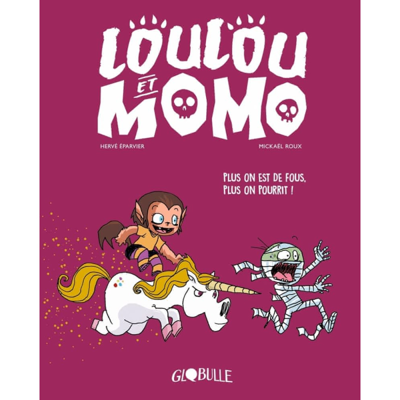 Plus on est de fous, plus on pourrit - Tome 2