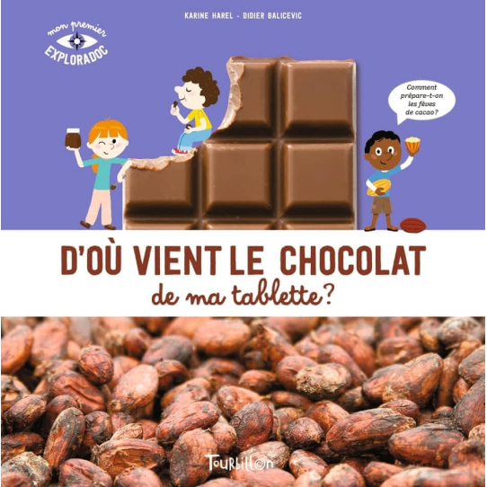 D'où vient le chocolat de ma tablette ?