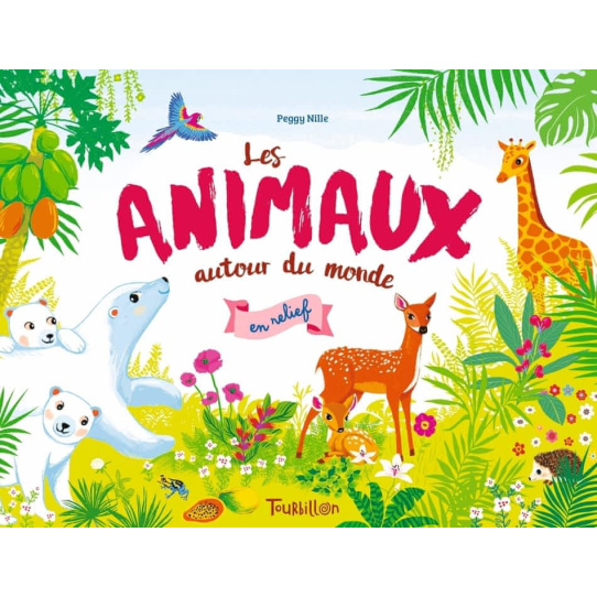 Les animaux autour du monde - Livre Pop-Up Les animaux autour du monde - Livre Pop-Up