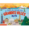 Le tour du monde des grandes villes - Livre Pop-Up