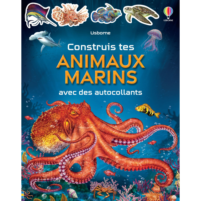 Construis tes animaux marins avec des autocollants Construis tes animaux marins avec des autocollants