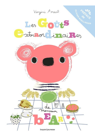 Les goûts extraordinaires de monsieur Bear