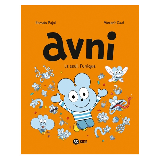 Avni - Tome 5 - Le seul, l'unique Avni - Tome 5 - Le seul, l'unique