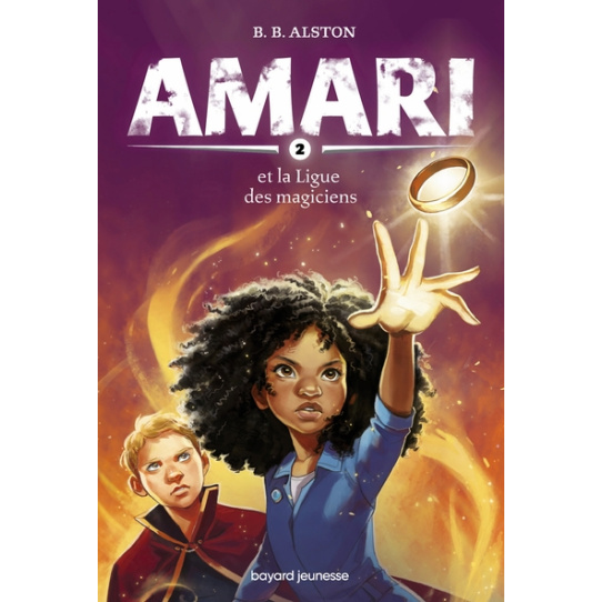 Amari - Tome 2 - Amari et la ligue des magiciens