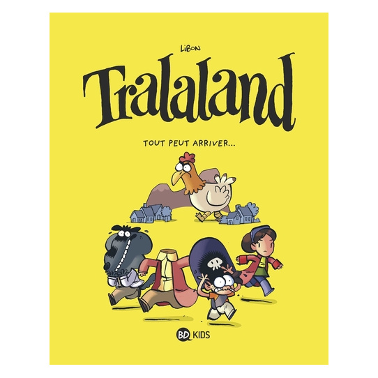 Tralaland - Tout peut arriver... Tralaland - Tout peut arriver...