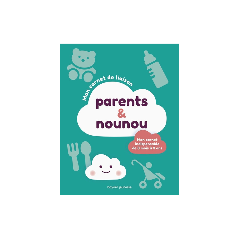 Mon carnet de liaison parents-nounou