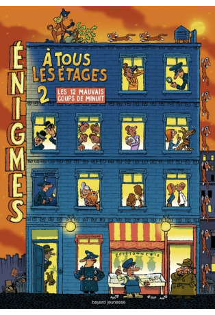 Énigmes à tous les étages - Tome 2 - Les douze mauvais coups de minuit