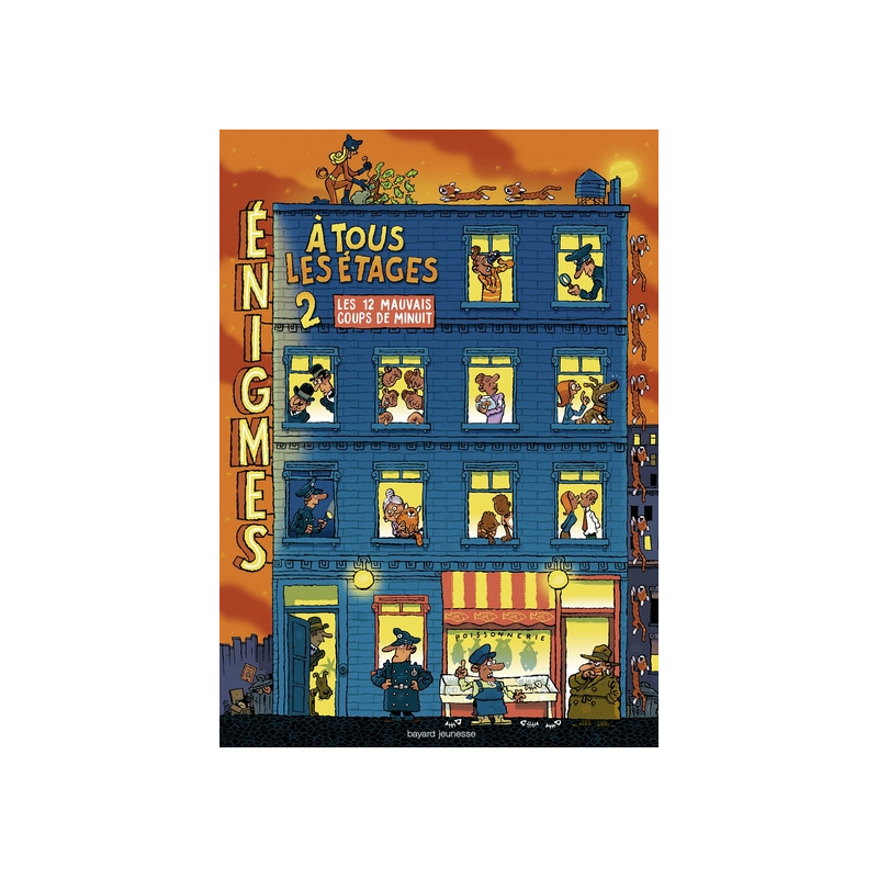 Énigmes à tous les étages - Tome 2 - Les douze mauvais coups de minuit