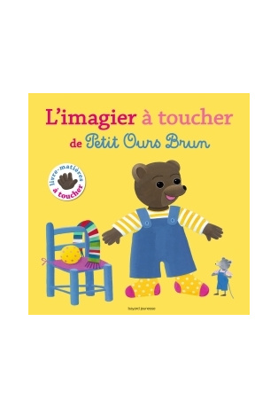 Le grand imagier à toucher de Petit Ours Brun