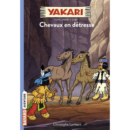 Yakari - Tome 9 - Chevaux en détresse
