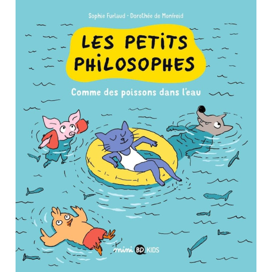 Comme des poissons dans l'eau - Tome 3