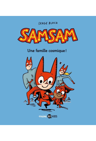 Une famille cosmique - Tome 1