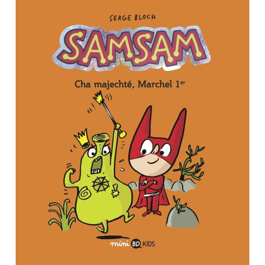 Cha majechté, Marchel 1er - Tome 5 Cha majechté, Marchel 1er - Tome 5