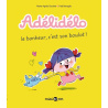 Adélidélo le bonheur, c'est son boulot - Tome 1