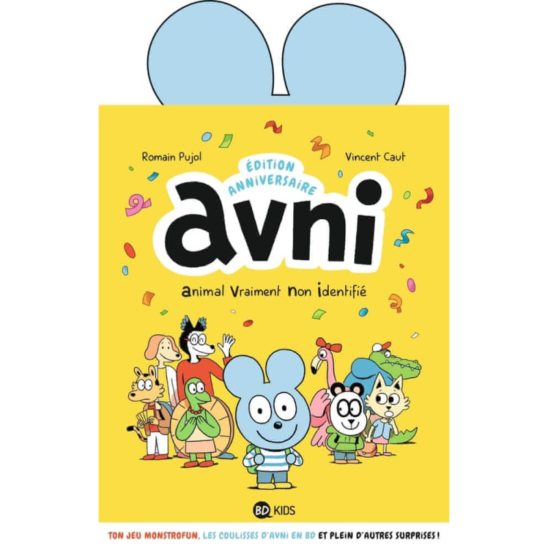 Animal Vraiment Non Identifié - Edition anniversaire - Tome 1 Animal Vraiment Non Identifié - Edition anniversaire - Tome 1