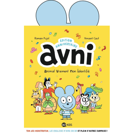 Animal Vraiment Non Identifié - Edition anniversaire - Tome 1 Animal Vraiment Non Identifié - Edition anniversaire - Tome 1