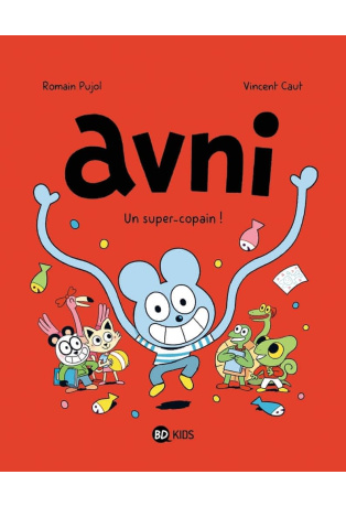 Un super-copain - Tome 2