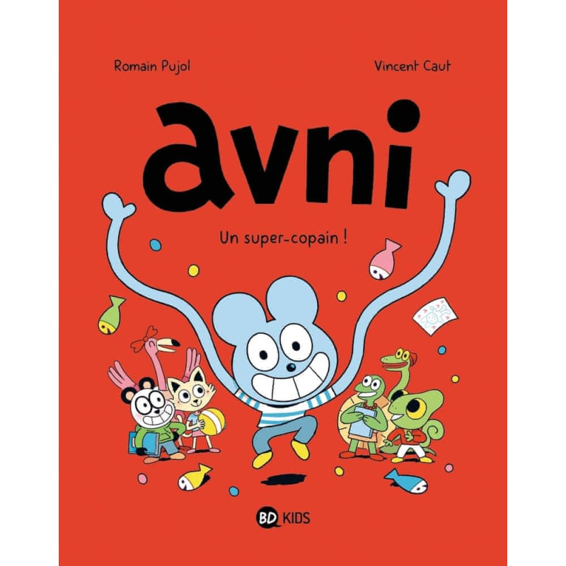 Un super-copain - Tome 2 Un super-copain - Tome 2