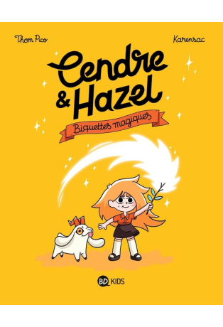 Biquettes magiques - Tome 2