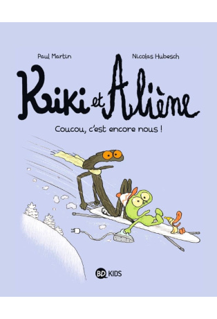 Coucou, c'est encore nous - Tome 2